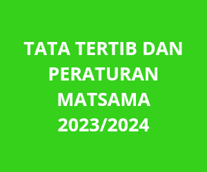 TATA TERTIB DAN PERATURAN MATSAMA MAN 2 KOTA PAYAKUMBUH TP. 2023/2024