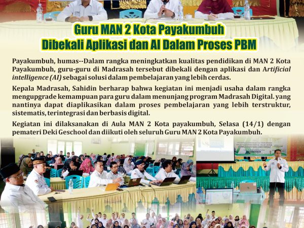 Guru MAN 2 Kota Payakumbuh Dibekali Aplikasi dan Al Dalam Proses PBM